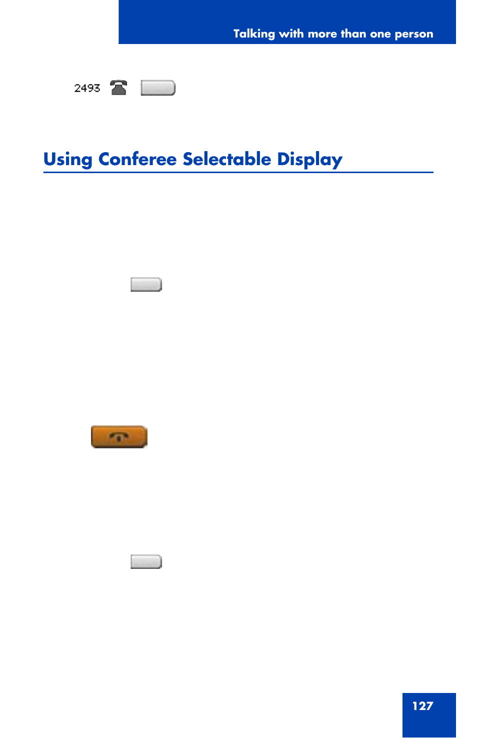 Using conferee selectable display | Avaya 1120E User Manual | Page 127 / 214