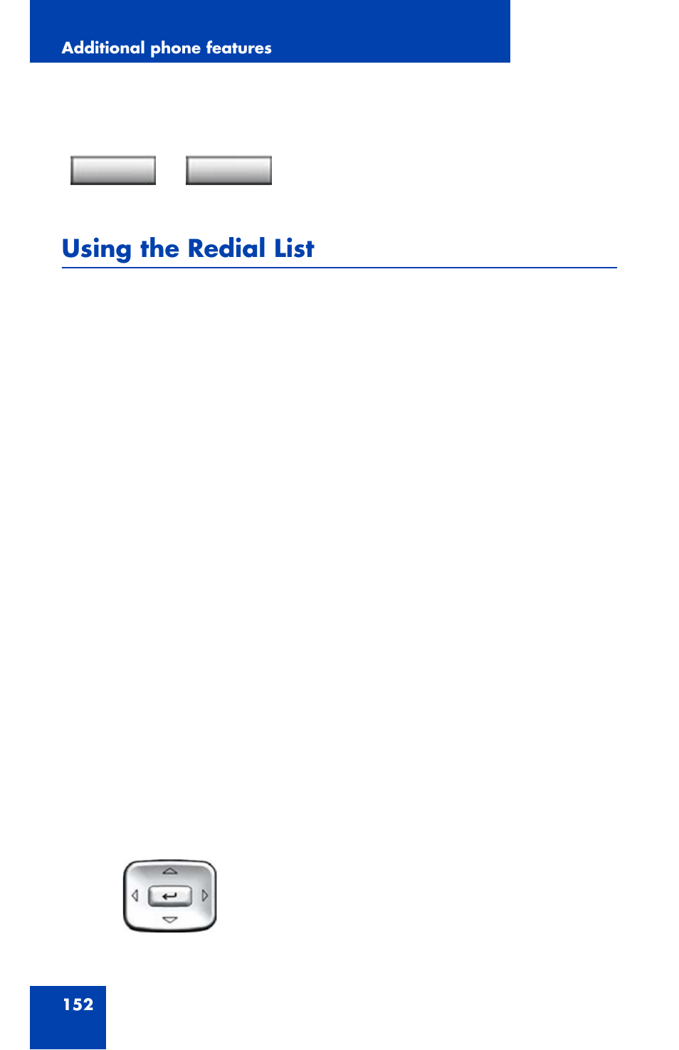 Using the redial list | Avaya 1120E User Manual | Page 152 / 214