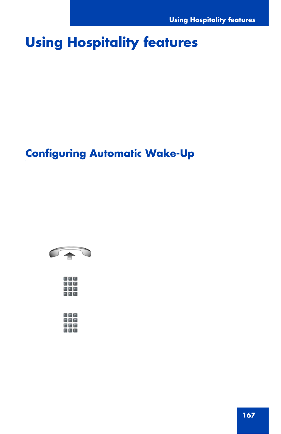 Using hospitality features, Configuring automatic wake-up | Avaya 1120E User Manual | Page 167 / 214