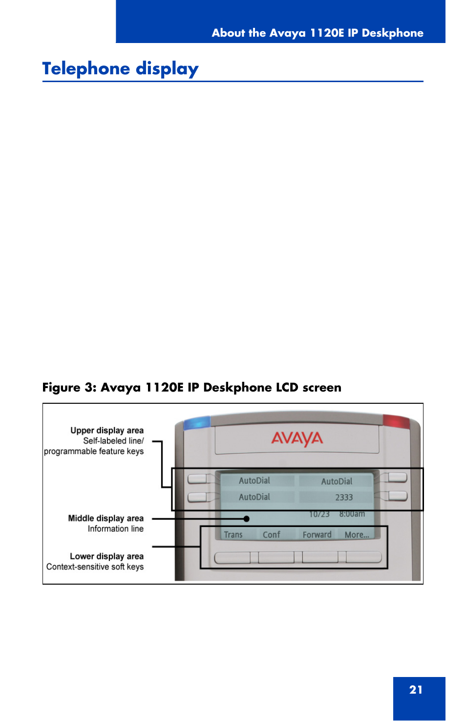 Telephone display | Avaya 1120E User Manual | Page 21 / 214