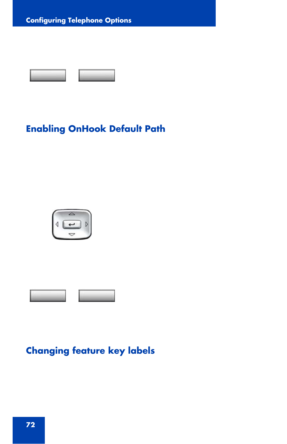 Enabling onhook default path, Changing feature key labels | Avaya 1120E User Manual | Page 72 / 214