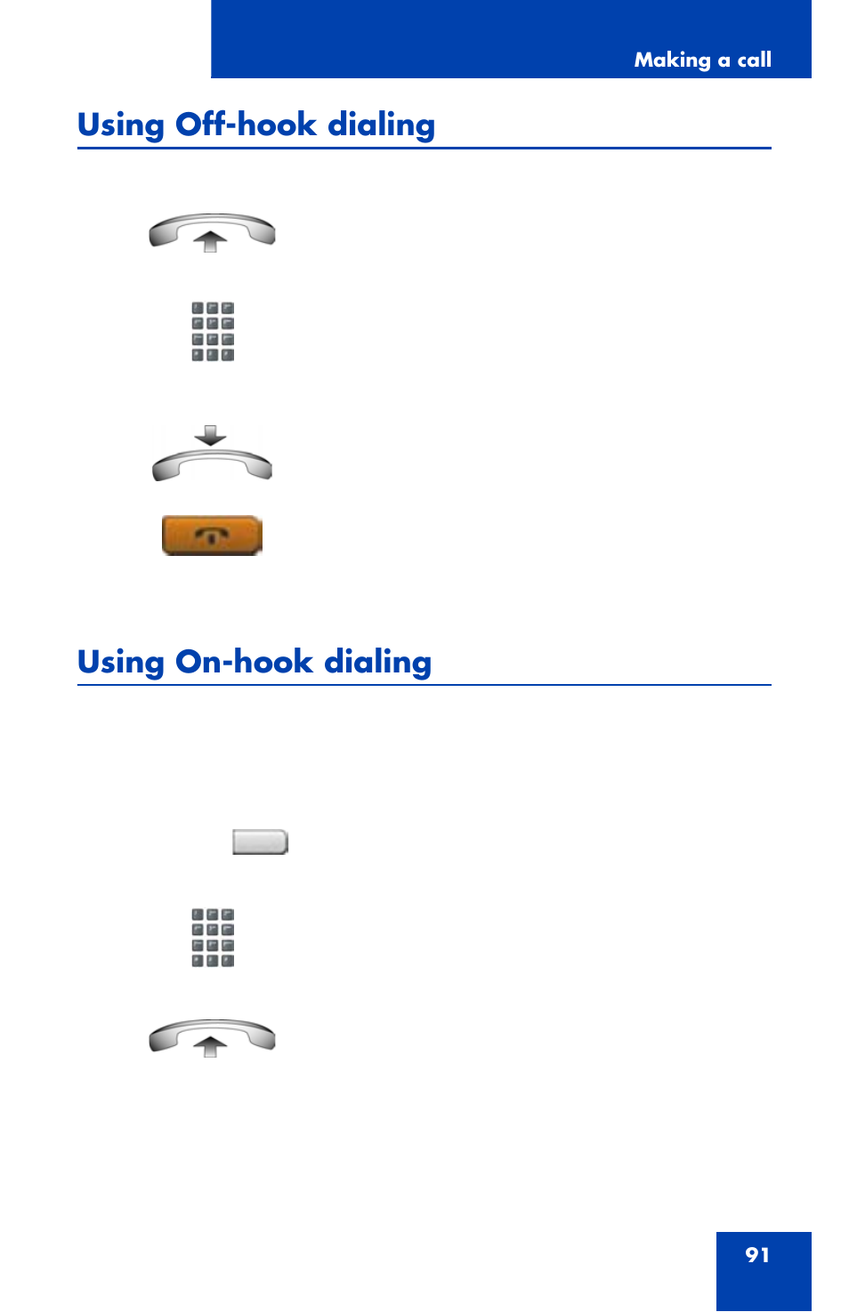 Using off-hook dialing, Using on-hook dialing, Using off-hook dialing using on-hook dialing | Avaya 1120E User Manual | Page 91 / 214