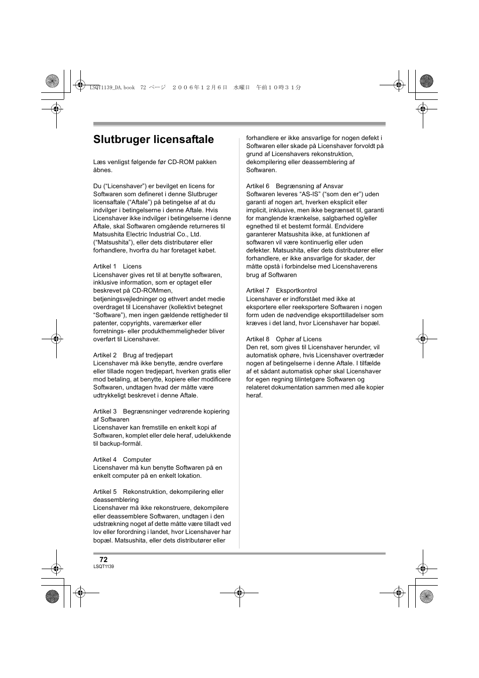 Slutbruger licensaftale | Panasonic VDRD310E User Manual | Page 72 / 96
