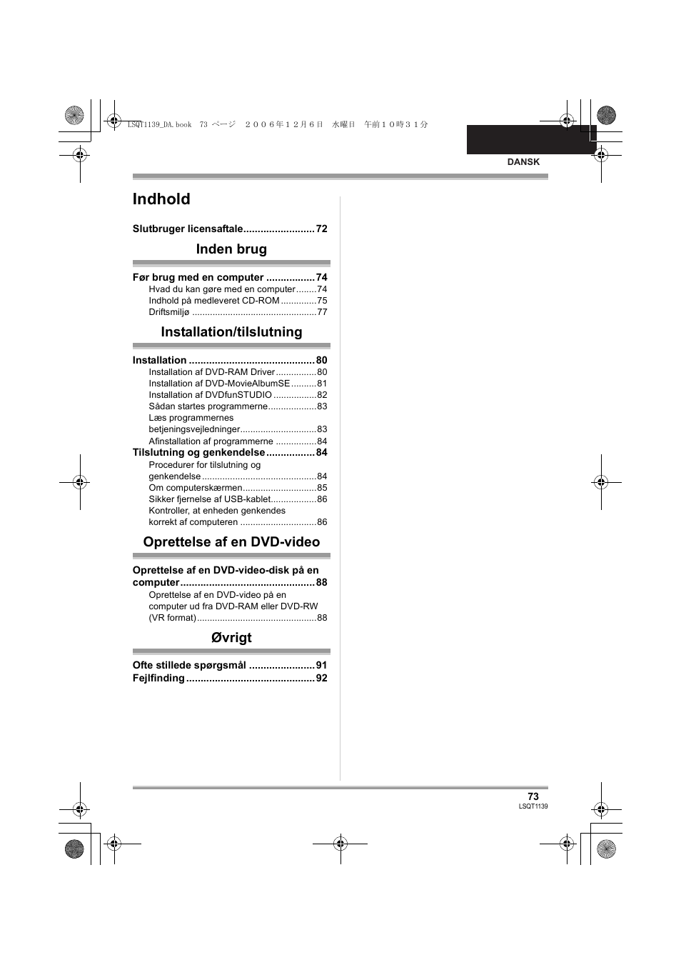 Indhold, Inden brug, Installation/tilslutning | Oprettelse af en dvd-video, Øvrigt | Panasonic VDRD310E User Manual | Page 73 / 96