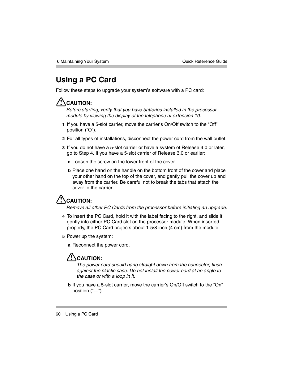 Using a pc card | Avaya PARTNER-18D User Manual | Page 70 / 106