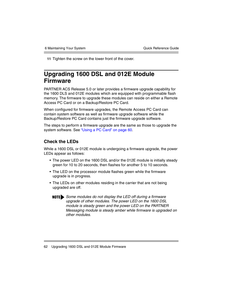 Upgrading 1600 dsl and 012e module firmware, Check the leds, Upgrading 1600 dsl and 012e module | Avaya PARTNER-18D User Manual | Page 72 / 106