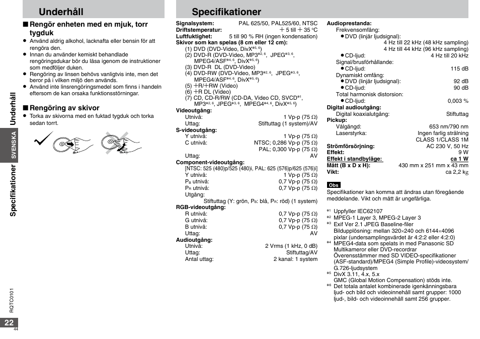 Underhåll, Specifikationer, Rengör enheten med en mjuk, torr tygduk | Rengöring av skivor, Underhåll specifikationer | Panasonic DVDS325 User Manual | Page 44 / 76
