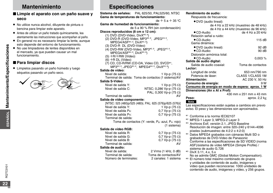 Mantenimiento, Especificaciones, Limpie el aparato con un paño suave y seco | Para limpiar discos, Mantenimiento/especificaciones | Panasonic DVDS325 User Manual | Page 66 / 76