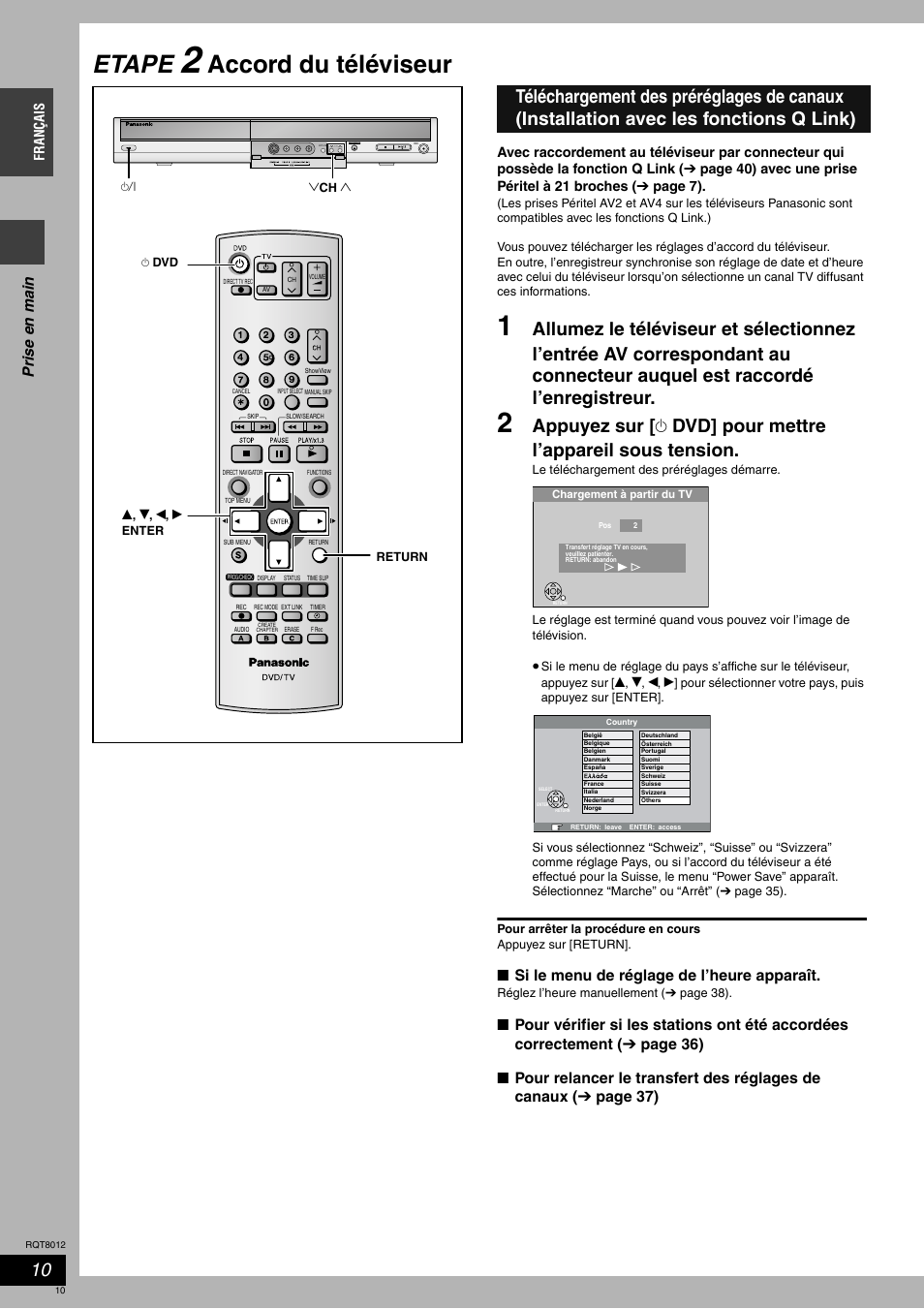 Etape, Accord du téléviseur, Pris e en ma in | Si le menu de réglage de l’heure apparaît | Panasonic DMRES10 User Manual | Page 10 / 156