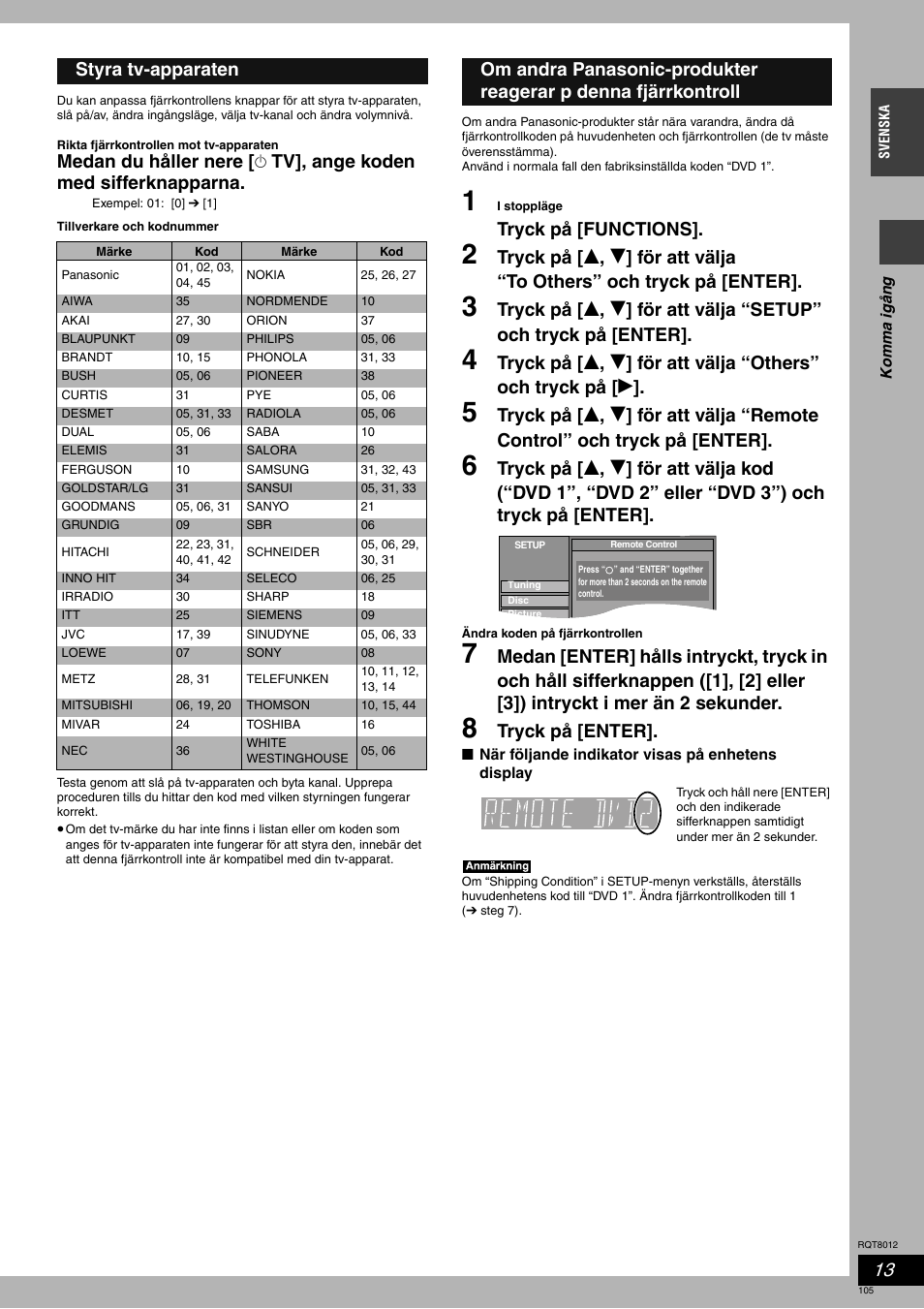 Tryck på [functions, Tryck på [enter, Styra tv-apparaten | Panasonic DMRES10 User Manual | Page 105 / 156