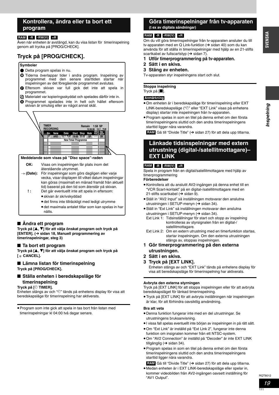 Tryck på [prog/check, Kontrollera, ändra eller ta bort ett program, Göra timerinspelningar från tv-apparaten | Panasonic DMRES10 User Manual | Page 111 / 156