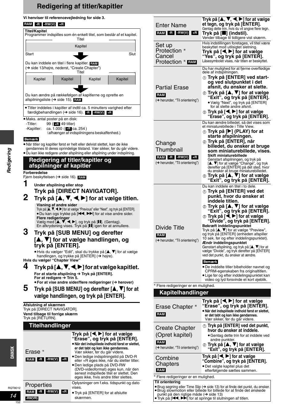 Redigering af titler/kapitler, Tryk på [direct navigator, Tryk på [ e , r , w , q ] for at vælge titlen | Tryk på [ e , r , w , q ] for at vælge kapitlet, Titelhandlinger erase, Properties, Enter name, Set up protection cancel protection, Partial erase, Change thumbnail | Panasonic DMRES10 User Manual | Page 152 / 156