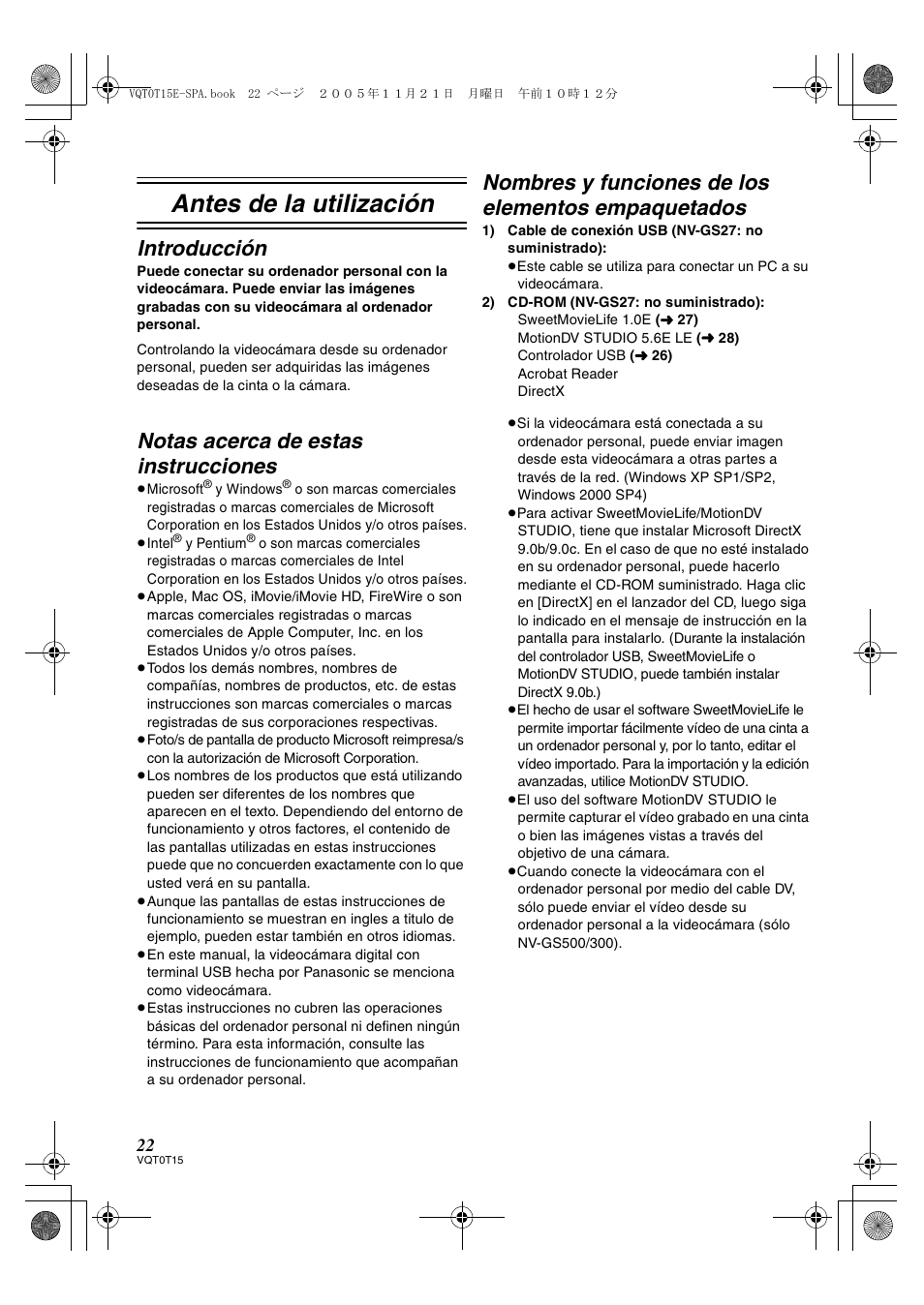 Antes de la utilización, Introducción, Notas acerca de estas instrucciones | Nombres y funciones de los elementos empaquetados | Panasonic NVGS37E User Manual | Page 22 / 76
