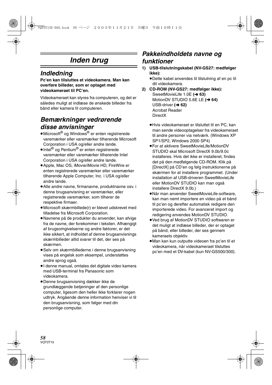 Inden brug, Indledning, Bemærkninger vedrørende disse anvisninger | Pakkeindholdets navne og funktioner | Panasonic NVGS37E User Manual | Page 58 / 76
