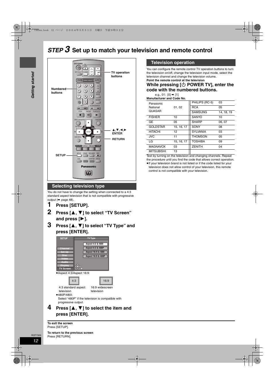Step, Set up to match your television and remote control, Press [setup | Selecting television type, Television operation | Panasonic DMRE65 User Manual | Page 12 / 60