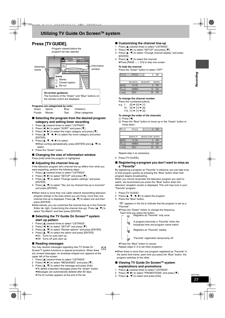 Utilizing tv guide on screen, System press [tv guide, Re cor d ing | Changing the size of information window, Adjusting the channel line-up, Selecting the tv guide on screen, System start up pattern, Reading messages, Customizing the channel line-up, Viewing tv guide on screen | Panasonic DMRE65 User Manual | Page 23 / 60