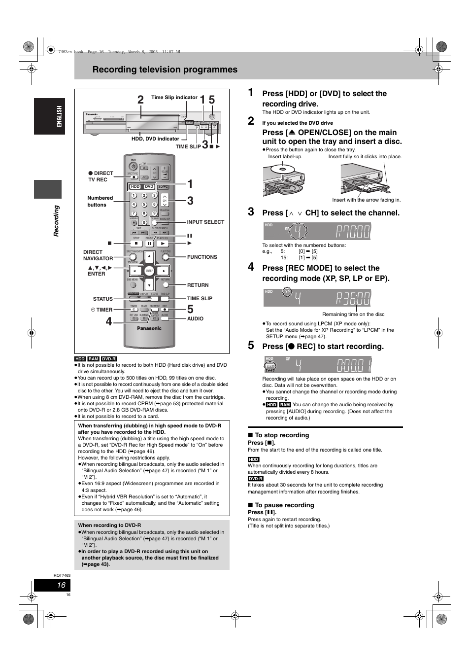 Recording television programmes, Press [hdd] or [dvd] to select the recording drive, Press [ w x ch] to select the channel | Press [ ¥ rec] to start recording, Open/close | Panasonic DMRE95H User Manual | Page 16 / 124