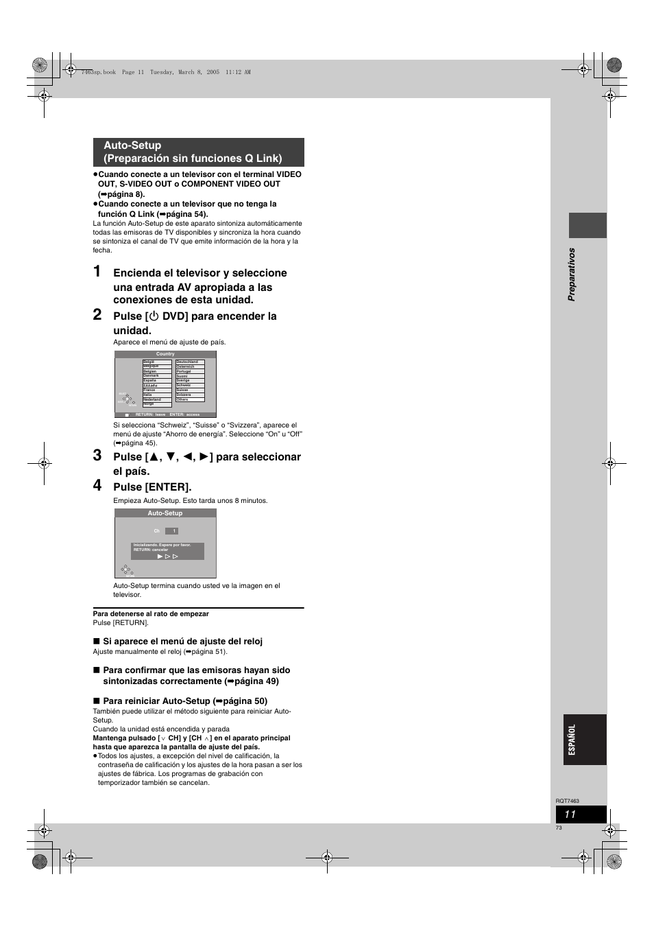 Pulse [ í dvd] para encender la unidad, Pulse [ 3 , 4 , 2 , 1 ] para seleccionar el país, Pulse [enter | Auto-setup (preparación sin funciones q link) | Panasonic DMRE95H User Manual | Page 73 / 124