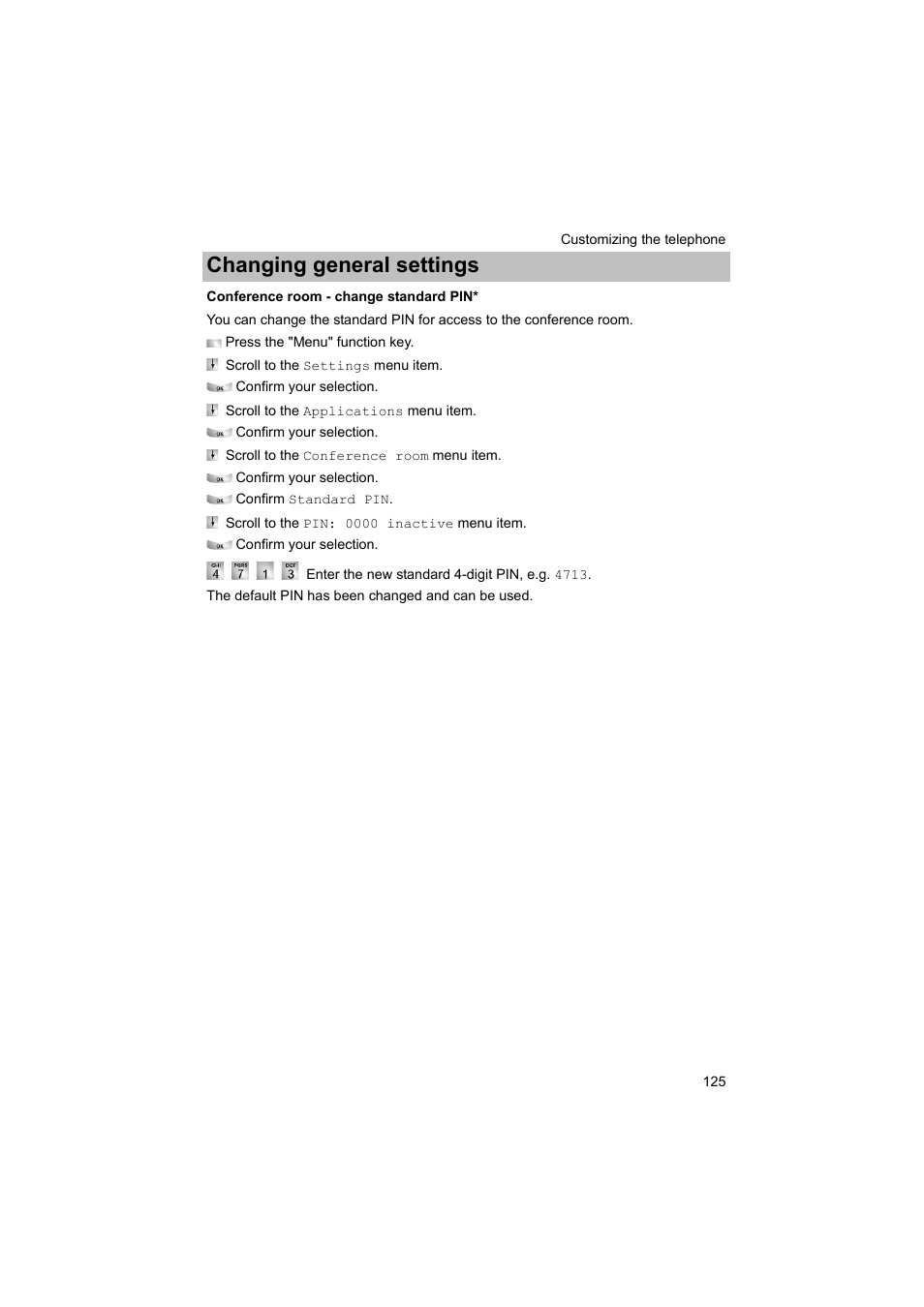 Conference room - change standard pin, Changing general settings | Avaya T3 (IP) Comfort User Manual | Page 125 / 172