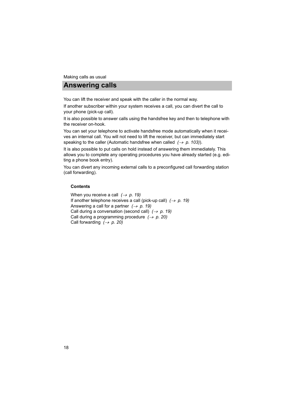 Making calls as usual, Answering calls, Making calls as usual answering calls | Avaya T3 (IP) Comfort User Manual | Page 18 / 172