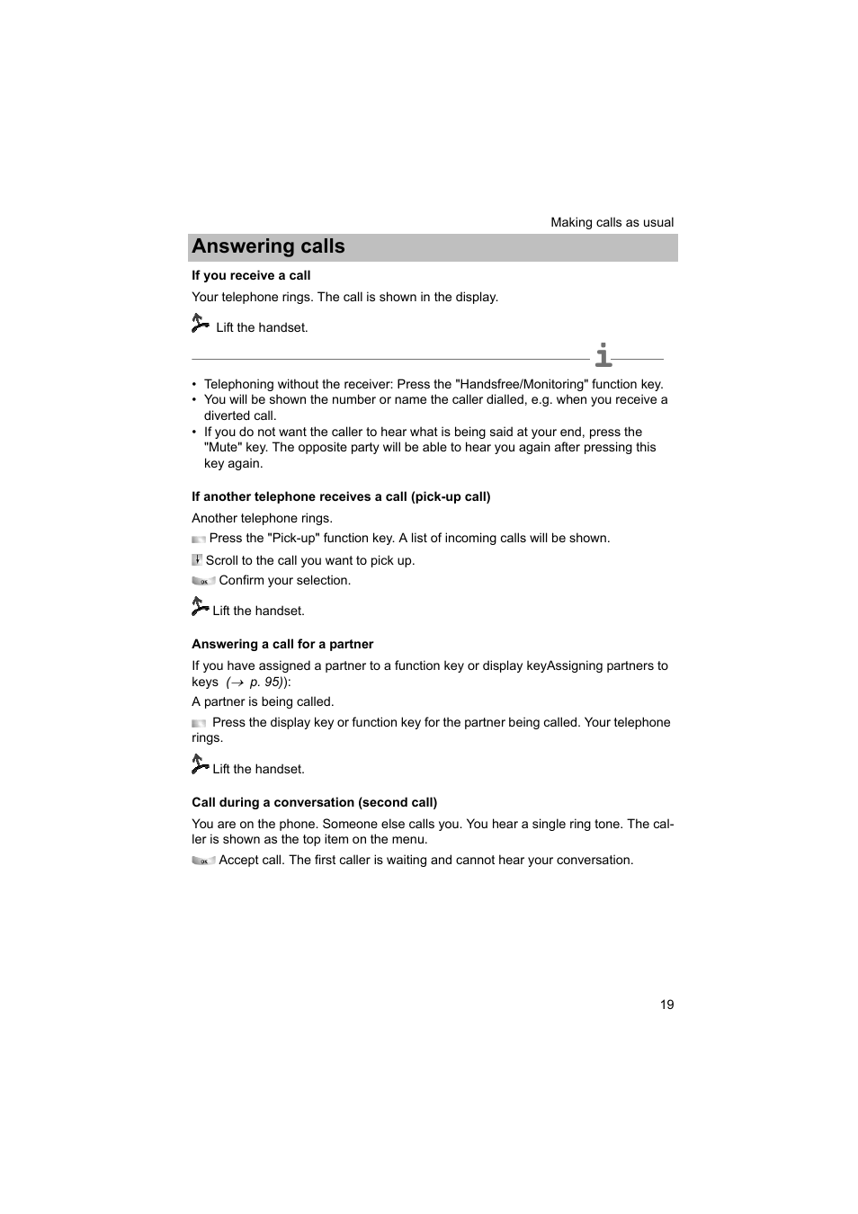 If you receive a call, Answering a call for a partner, Call during a conversation (second call) | P. 19), Answering calls | Avaya T3 (IP) Comfort User Manual | Page 19 / 172