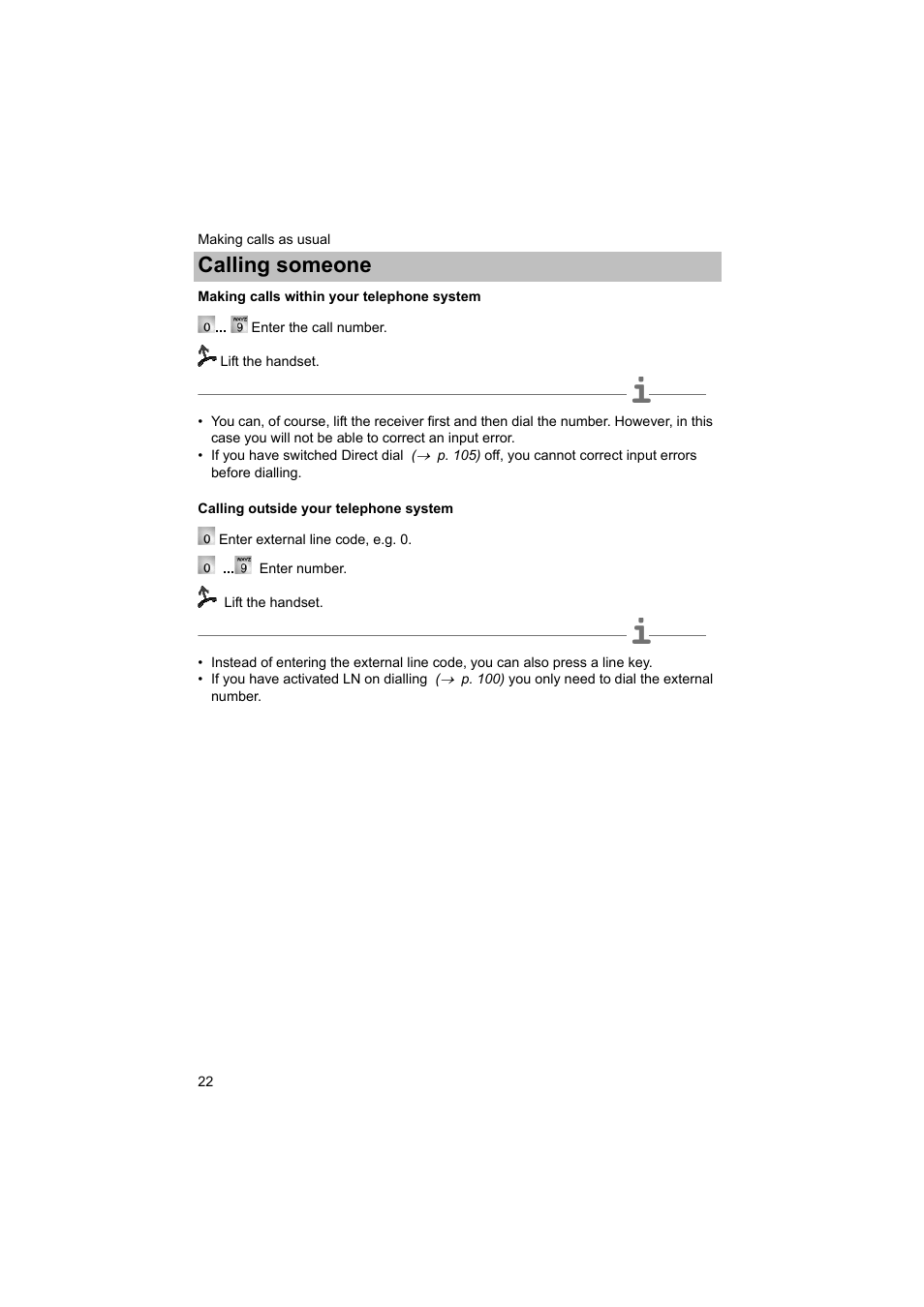 Making calls within your telephone system, Calling outside your telephone system, E system | P. 22), Calling someone | Avaya T3 (IP) Comfort User Manual | Page 22 / 172