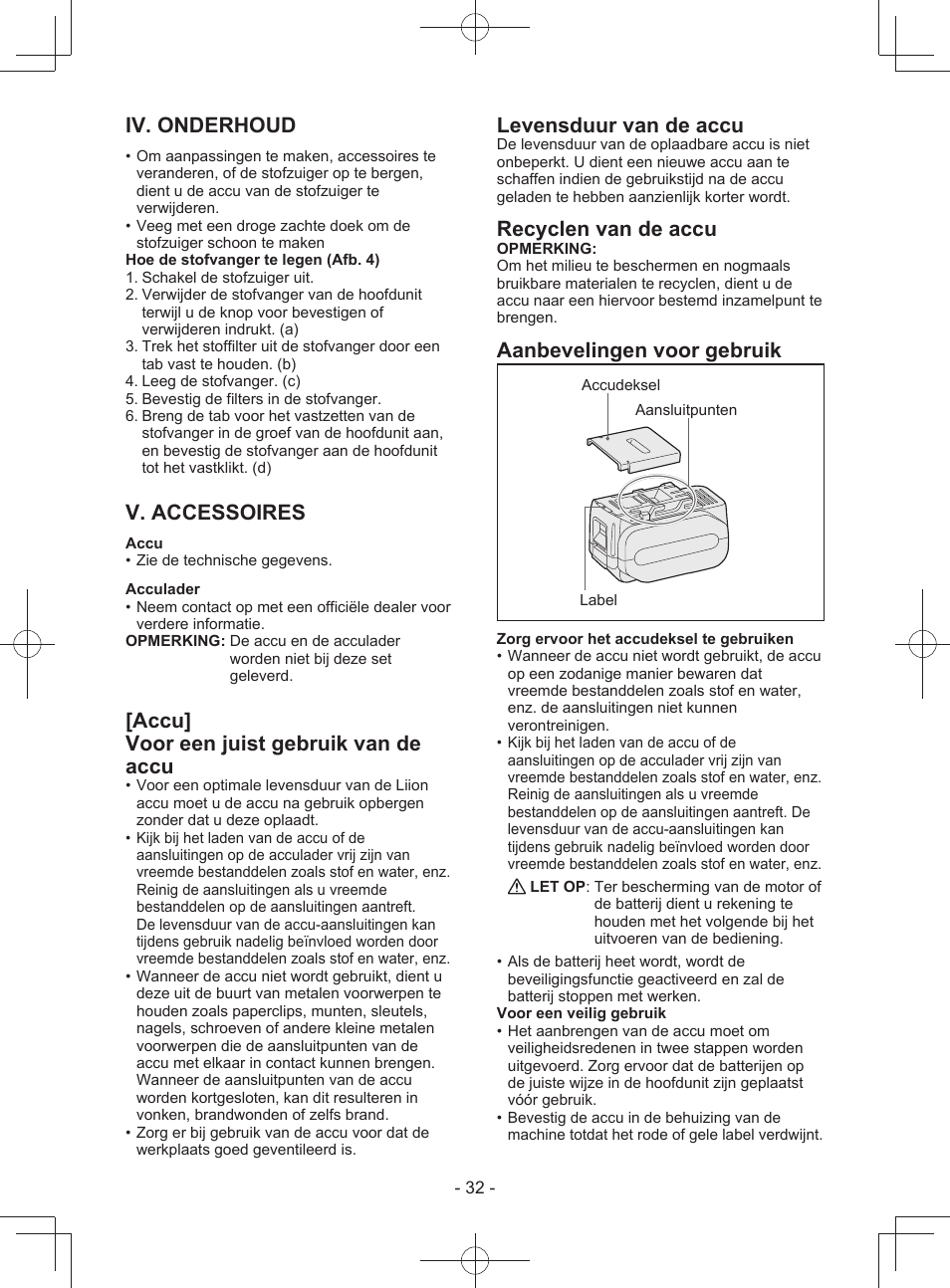 Iv. onderhoud, V. accessoires, Accu] voor een juist gebruik van de accu | Levensduur van de accu, Recyclen van de accu, Aanbevelingen voor gebruik | Panasonic EY3743 User Manual | Page 32 / 64