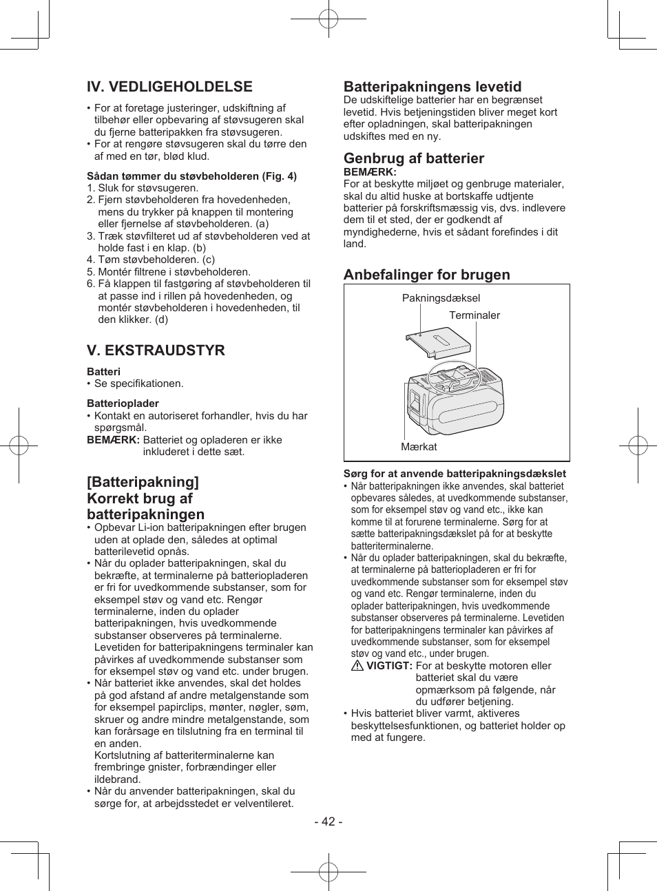 Iv. vedligeholdelse, V. ekstraudstyr, Batteripakning] korrekt brug af batteripakningen | Batteripakningens levetid, Genbrug af batterier, Anbefalinger for brugen | Panasonic EY3743 User Manual | Page 42 / 64