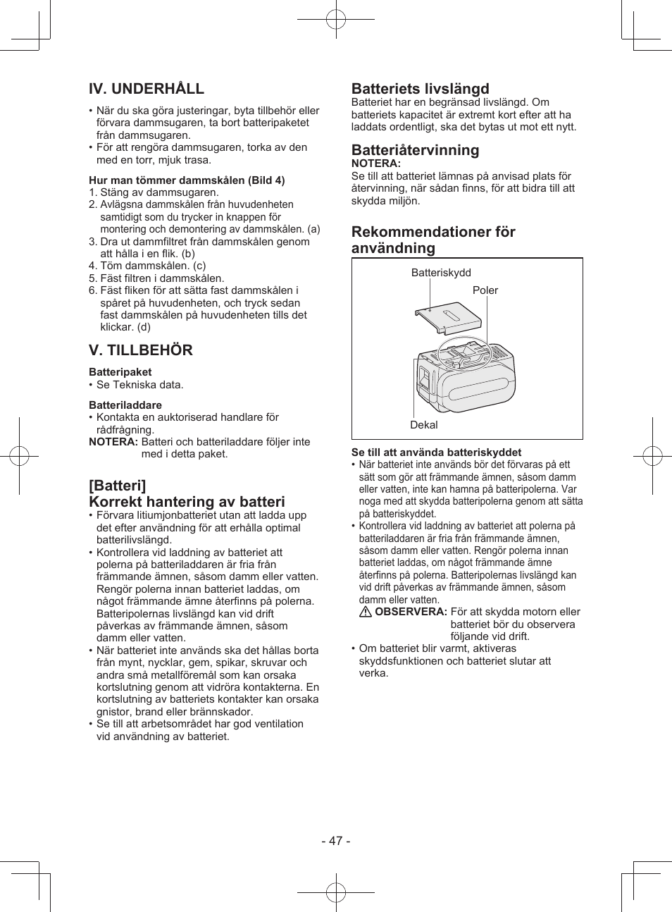 Iv. underhåll, V. tillbehör, Batteri] korrekt hantering av batteri | Batteriets livslängd, Batteriåtervinning, Rekommendationer för användning | Panasonic EY3743 User Manual | Page 47 / 64