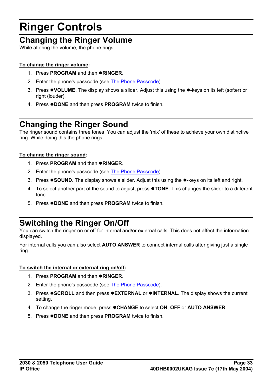 Ringer controls, Changing the ringer volume, Changing the ringer sound | Switching the ringer on/off | Avaya 2050 User Manual | Page 37 / 51
