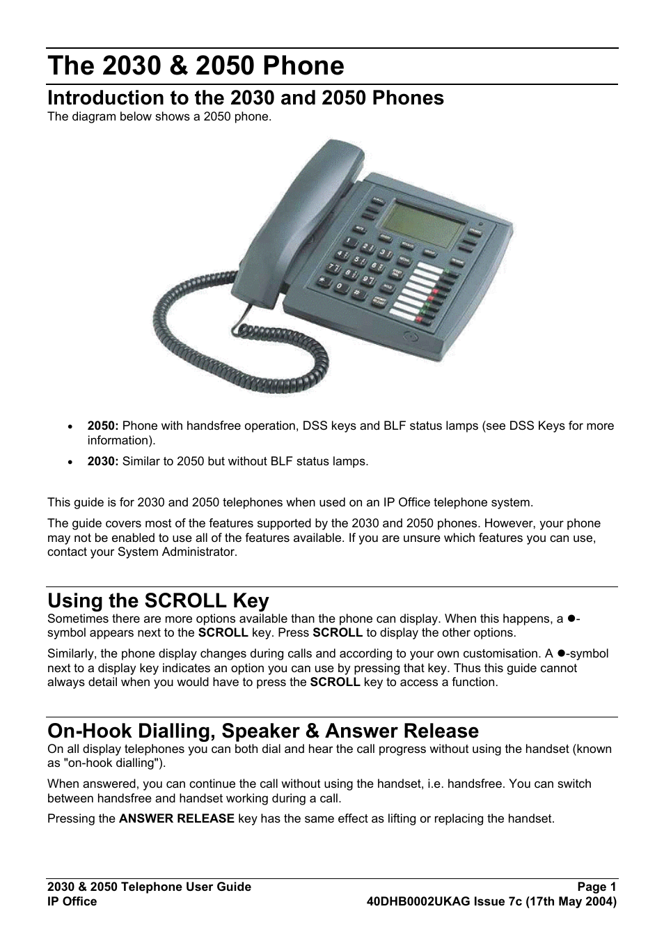 The 2030 & 2050 phone, Introduction to the 2030 and 2050 phones, Using the scroll key | On-hook dialling, speaker & answer release | Avaya 2050 User Manual | Page 5 / 51
