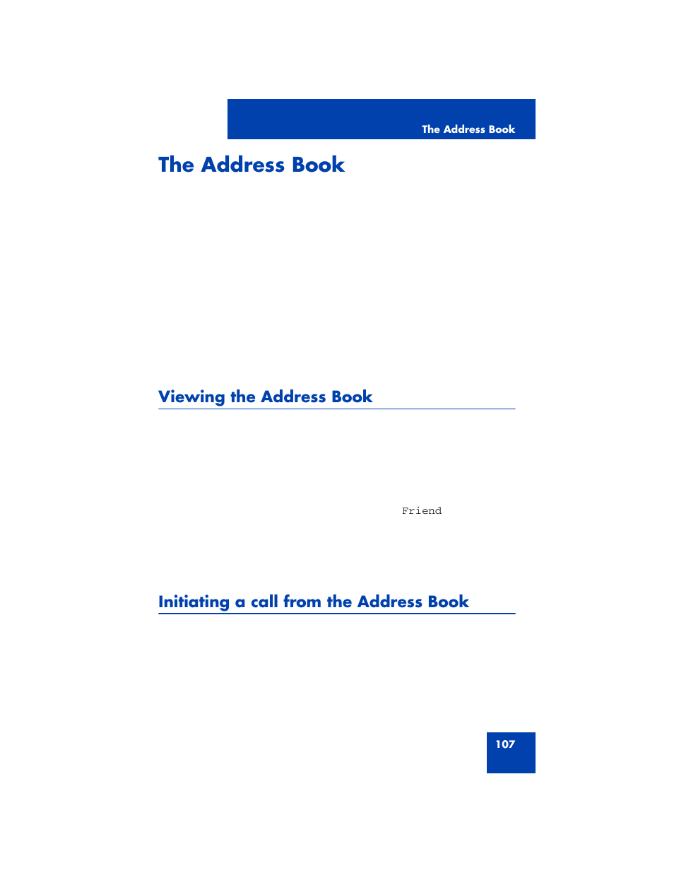 The address book, Viewing the address book, Initiating a call from the address book | Avaya 1200 User Manual | Page 107 / 204