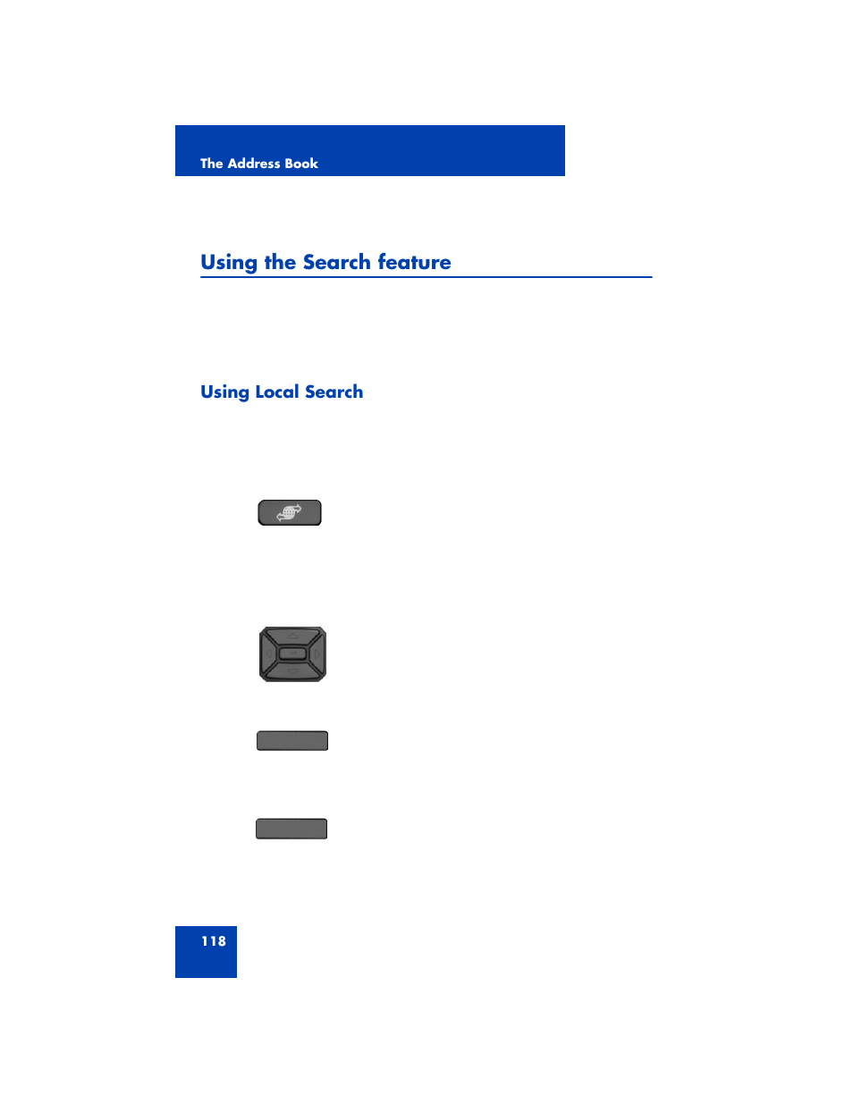 Using the search feature, Using local search | Avaya 1200 User Manual | Page 118 / 204