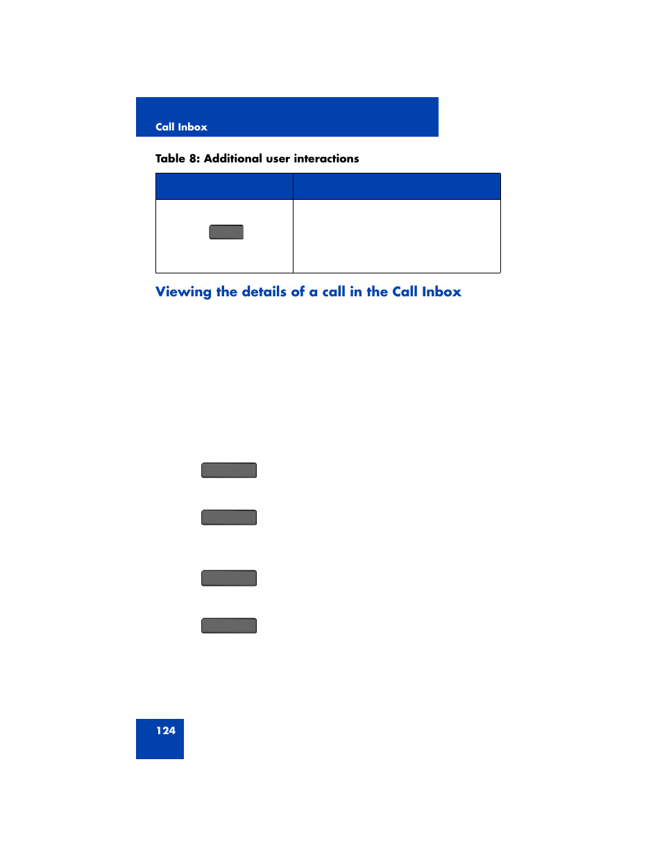 Viewing the details of a call in the call inbox, Viewing the details of a call in | Avaya 1200 User Manual | Page 124 / 204
