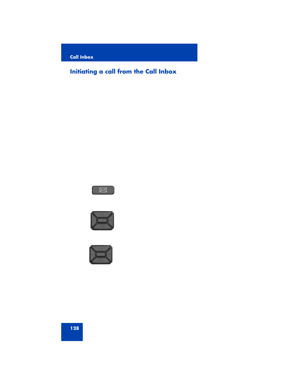 Initiating a call from the call inbox, Initiating a call | Avaya 1200 User Manual | Page 128 / 204