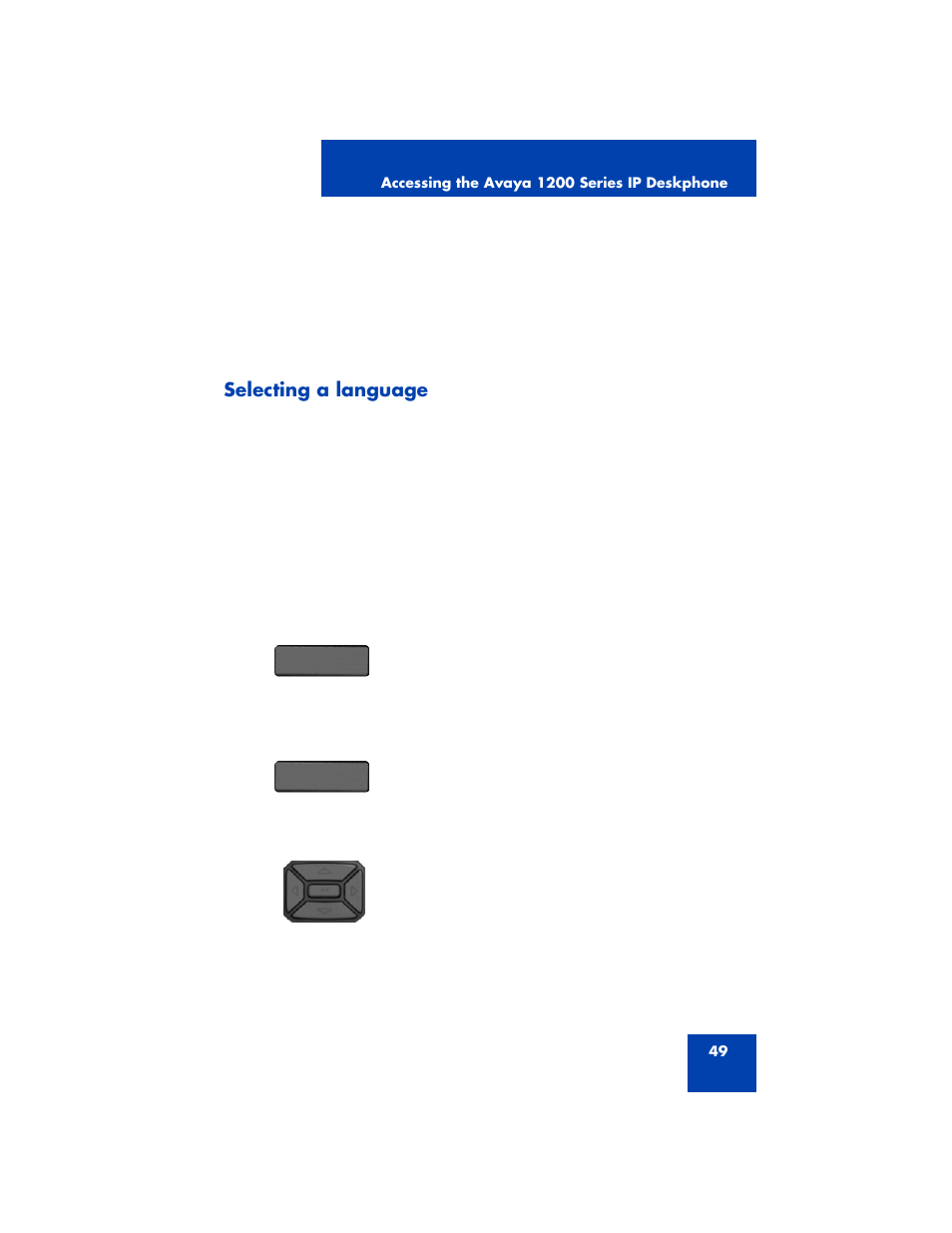 Selecting a language | Avaya 1200 User Manual | Page 49 / 204