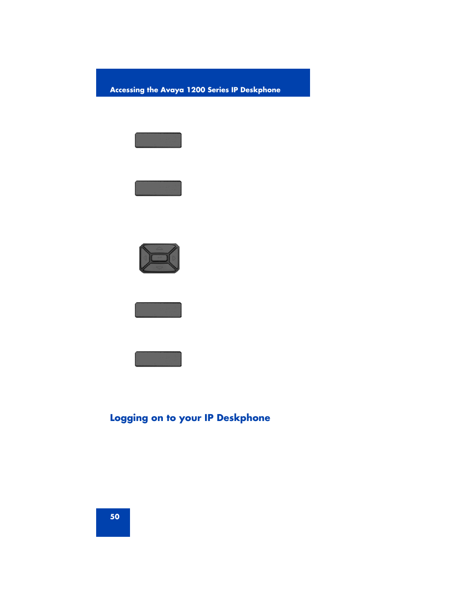 Logging on to your ip deskphone | Avaya 1200 User Manual | Page 50 / 204