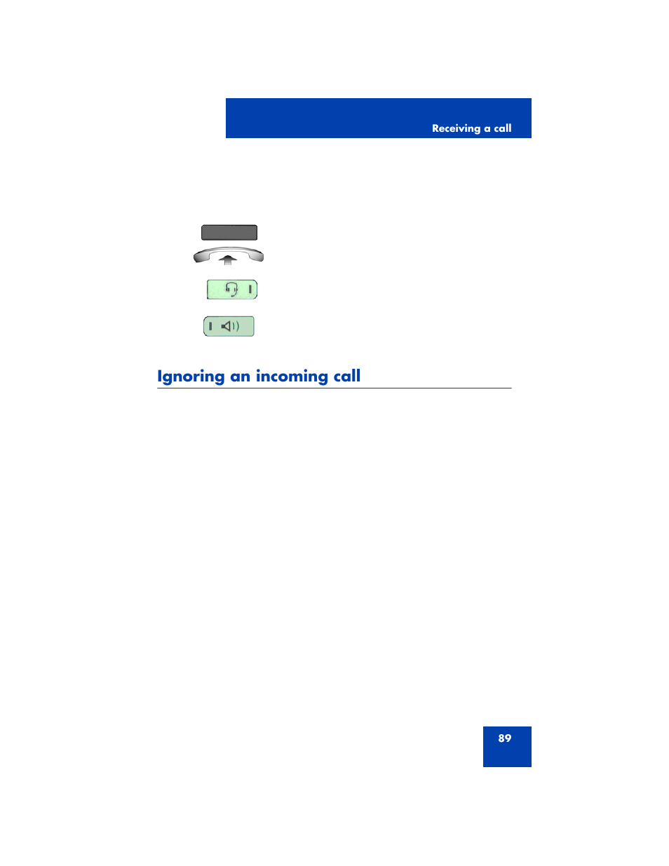 Ignoring an incoming call | Avaya 1200 User Manual | Page 89 / 204