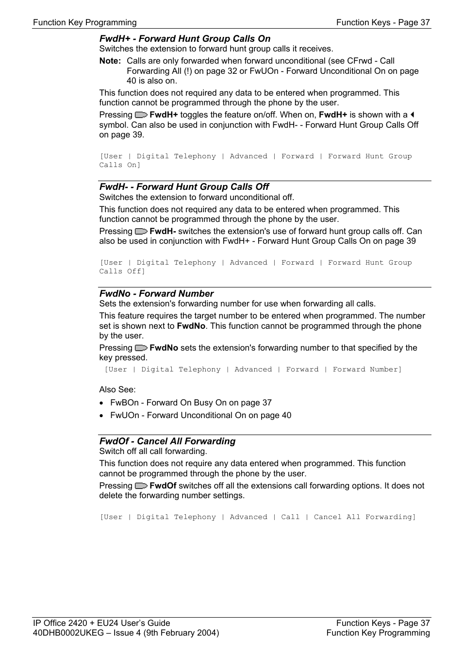 Fwdh+ - forward hunt group calls on, Fwdh- - forward hunt group calls off, Fwdno - forward number | Fwdof - cancel all forwarding, Folto - follow me to, Fwbno - forward on busy number, Fwbon - forward on busy on | Avaya IP OFFICE EU24 User Manual | Page 37 / 60
