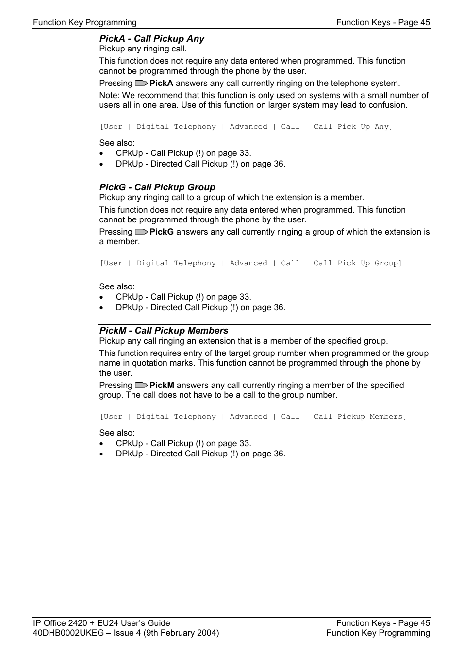 Picka - call pickup any, Pickg - call pickup group, Pickm - call pickup members | Listn - call listen, Login - extn login, Logof - extn logout, Music - hold music, Natim - set no answer time | Avaya IP OFFICE EU24 User Manual | Page 45 / 60