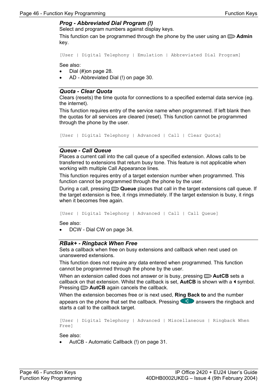 Prog - abbreviated dial program (!), Quota - clear quota, Queue - call queue | Rbak+ - ringback when free, Ocseq - set outside call sequence, Park - park (#), Park - call park to other extension (!), Facility | Avaya IP OFFICE EU24 User Manual | Page 46 / 60