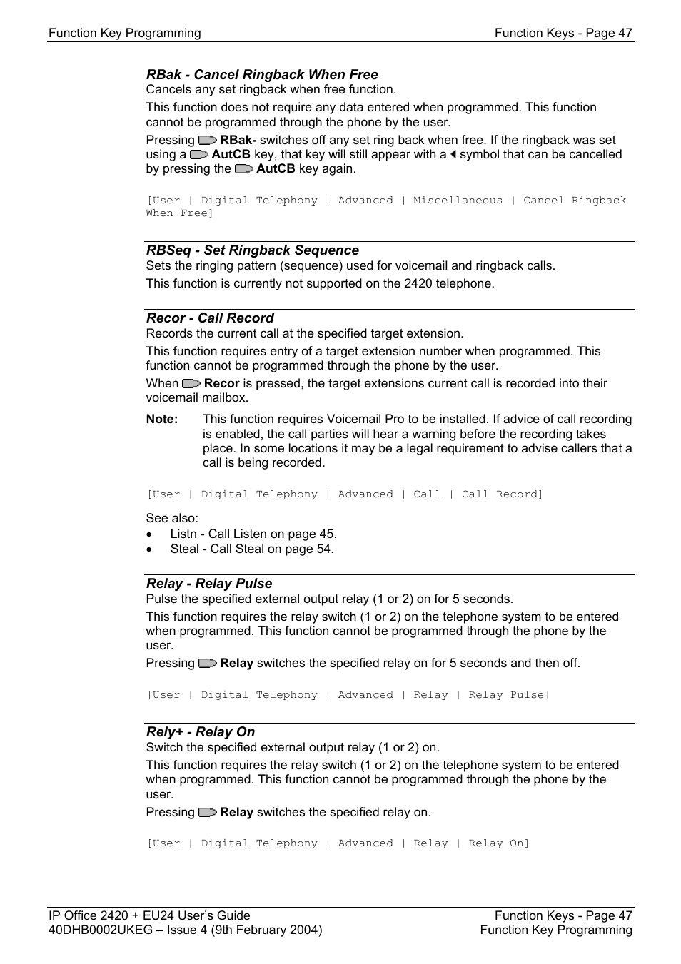 Rbak - cancel ringback when free, Rbseq - set ringback sequence, Recor - call record | Relay - relay pulse, Rely+ - relay on, Pcall - priority call, Phyex - dial physical extension by number, Picka - call pickup any, Pickg - call pickup group | Avaya IP OFFICE EU24 User Manual | Page 47 / 60