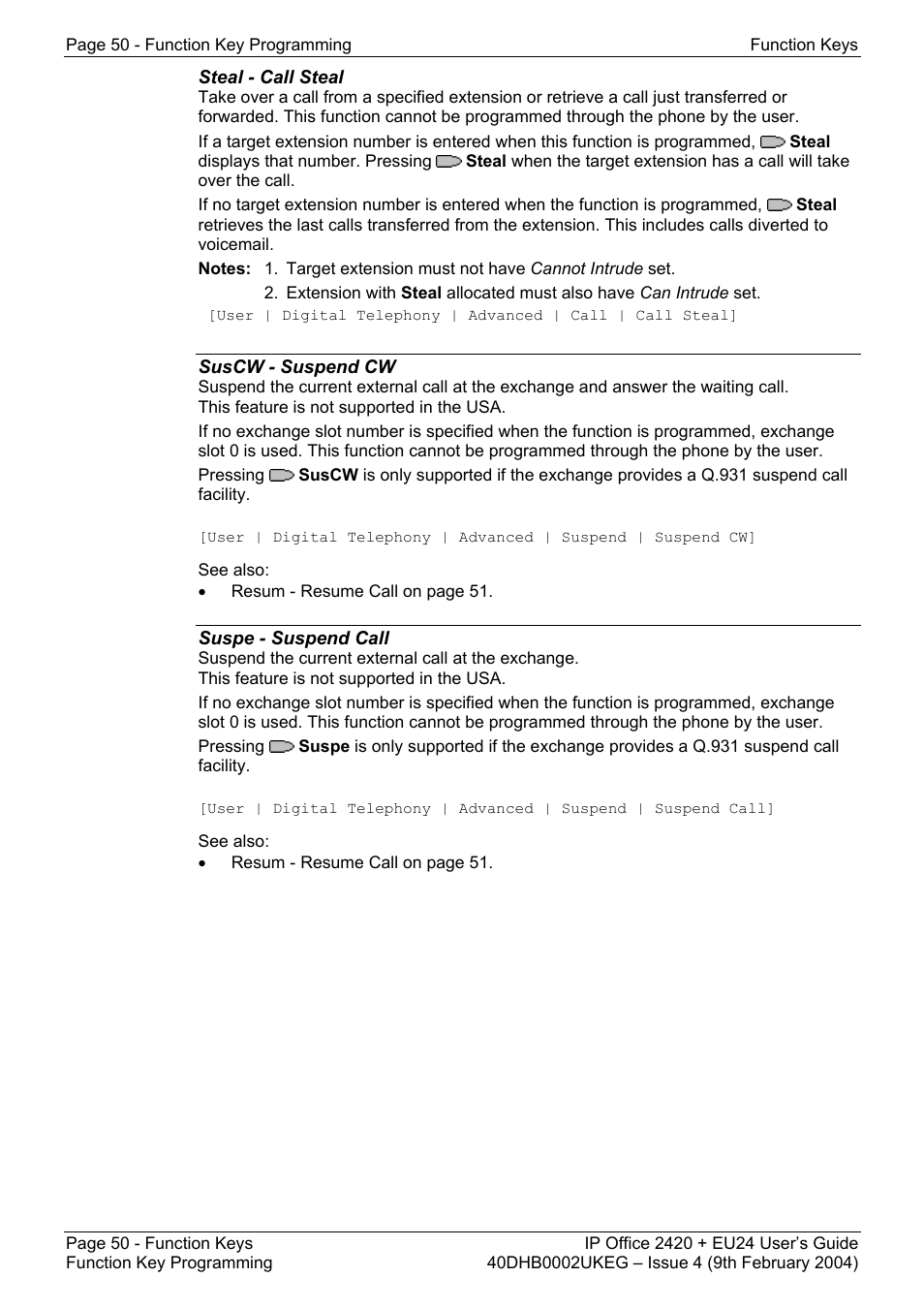 Steal - call steal, Suscw - suspend cw, Suspe - suspend call | Rbak - cancel ringback when free, Rbseq - set ringback sequence, Recor - call record, Relay - relay pulse, Rely+ - relay on, Cannot be programmed through the phone by the user | Avaya IP OFFICE EU24 User Manual | Page 50 / 60