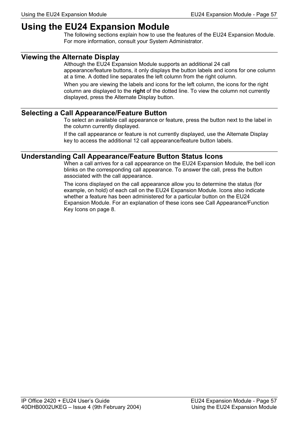 Using the eu24 expansion module, Viewing the alternate display, Selecting a call appearance/feature button | System features, Introduction making calls answering calls | Avaya IP OFFICE EU24 User Manual | Page 57 / 60