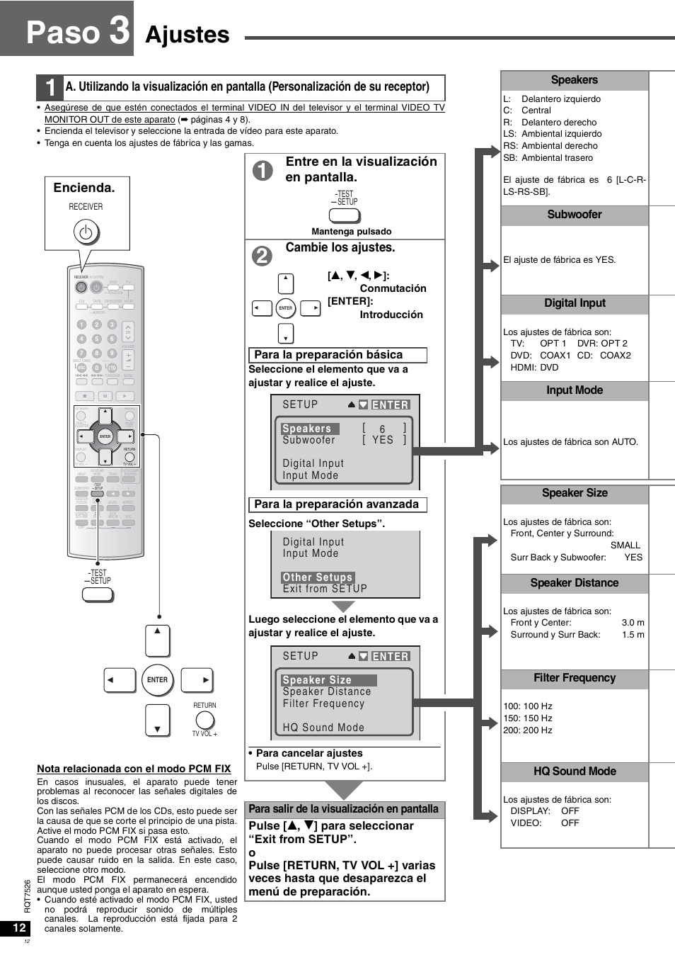 Paso, Ajustes, Encienda. entre en la visualización en pantalla | Cambie los ajustes, Speakers, Subwoofer, Digital input, Input mode, Speaker size, Speaker distance | Panasonic SAXR70 User Manual | Page 12 / 29
