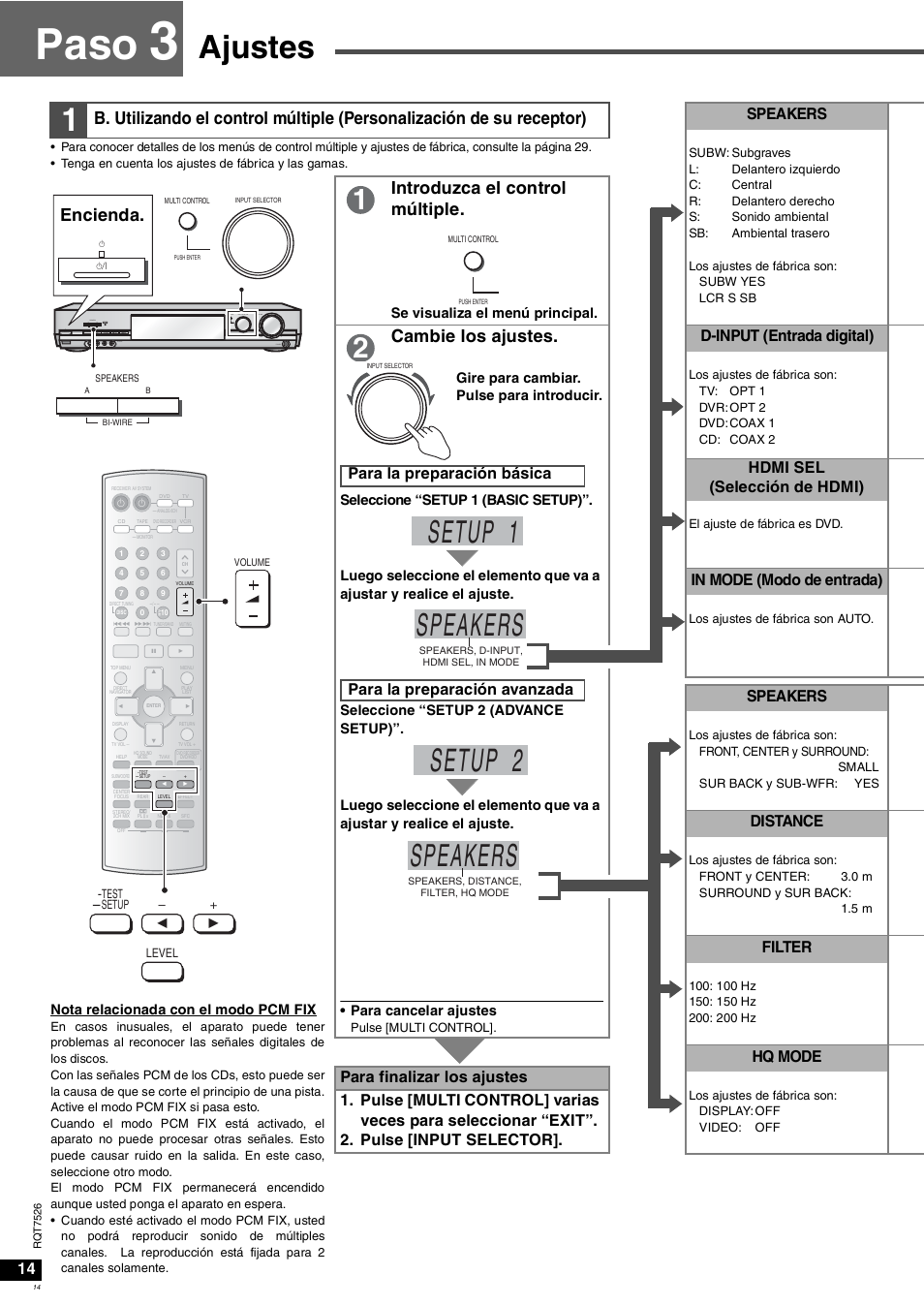 Paso, Ajustes, Setup 2 | Setup 1 speakers, Encienda. introduzca el control múltiple, Cambie los ajustes, Speakers, D-input (entrada digital), Hdmi sel (selección de hdmi), Distance | Panasonic SAXR70 User Manual | Page 14 / 29