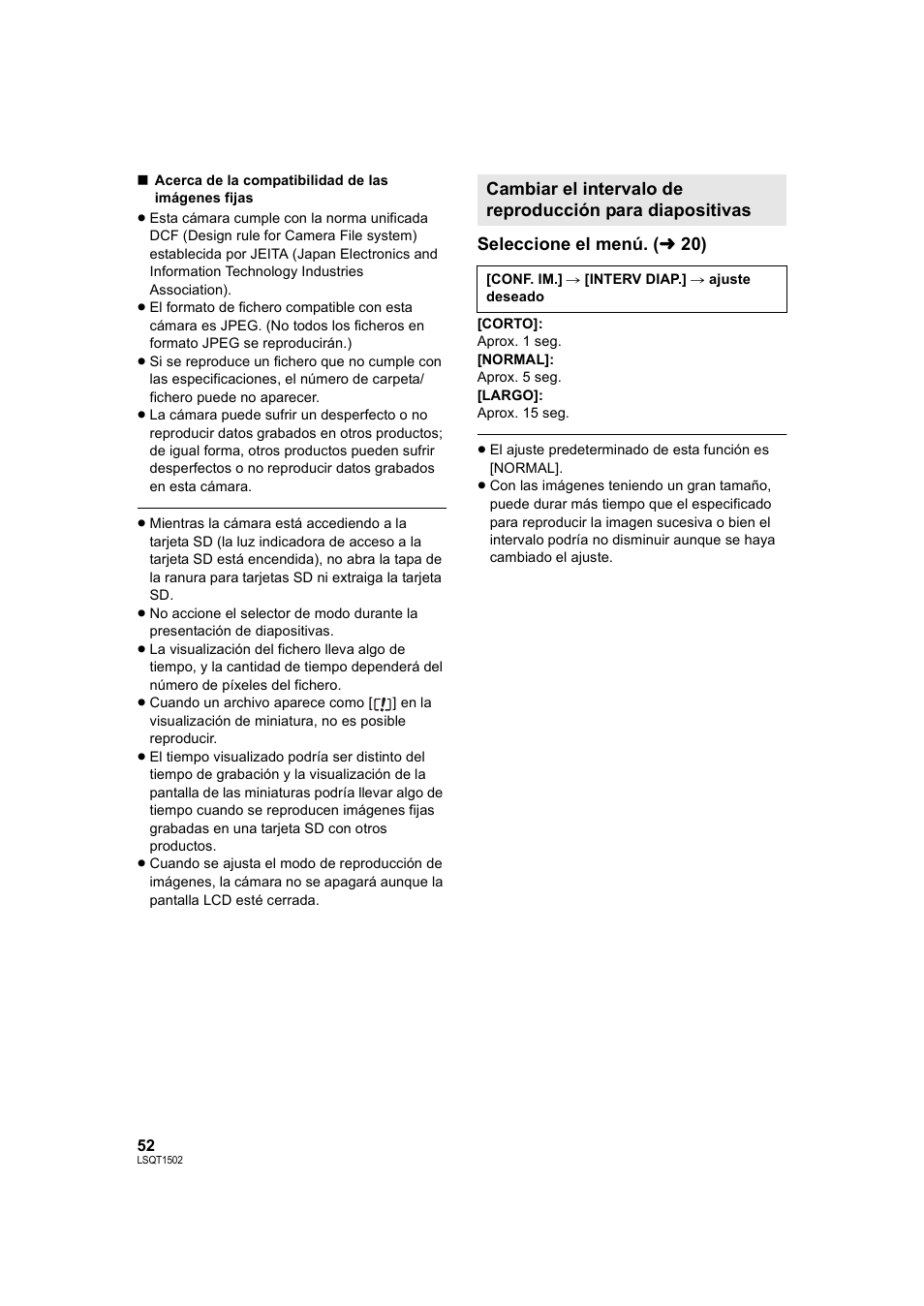 L 52), Seleccione el menú. ( l 20 ) | Panasonic SDRS26 User Manual | Page 52 / 102
