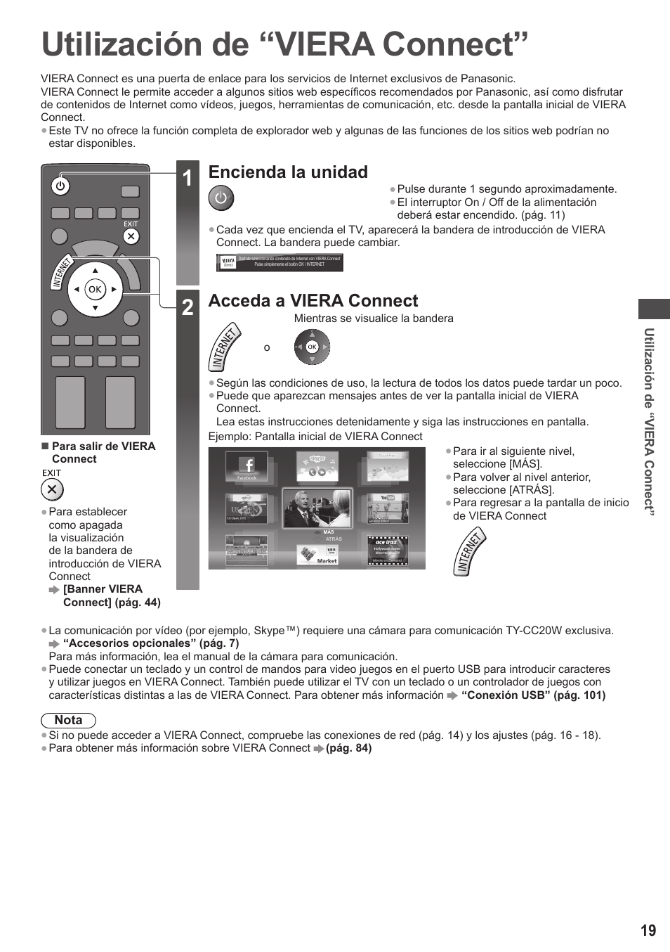 Utilización de “viera connect, Encienda la unidad, Acceda a viera connect | Panasonic TXP42ST50E User Manual | Page 19 / 112