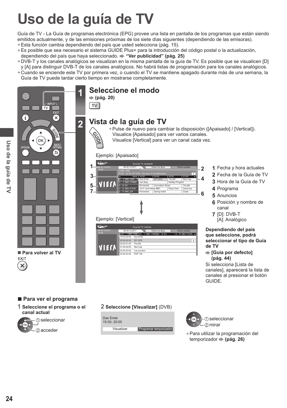 Uso de la guía de tv, Seleccione el modo, Vista de la guía de tv | Para ver el programa | Panasonic TXP42ST50E User Manual | Page 24 / 112