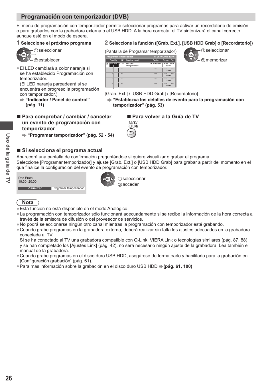 Programación con temporizador (dvb), Uso de la guía de tv, Para volver a la guía de tv | Si selecciona el programa actual, Nota | Panasonic TXP42ST50E User Manual | Page 26 / 112